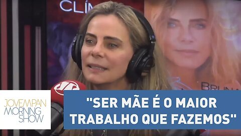 Bruna Lombardi: "Ser mãe é o maior trabalho que fazemos nesse mundo"