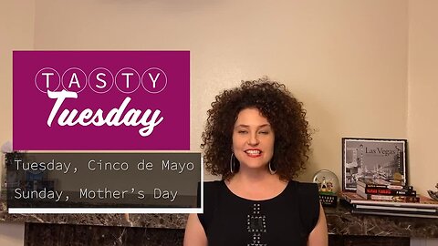 Tasty Tuesday with Melinda Sheckells | May 5, 2020