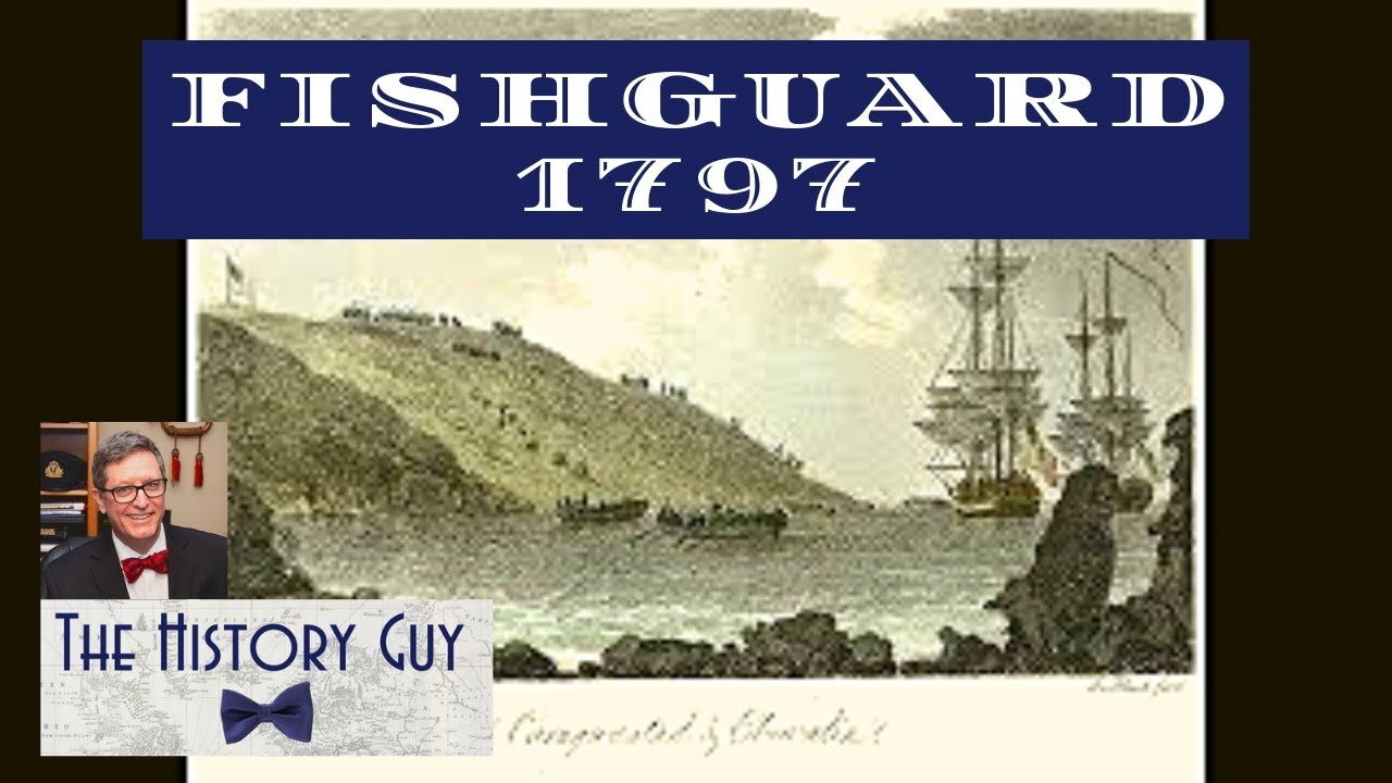 The Last Invasion of Britain, Fishguard 1797