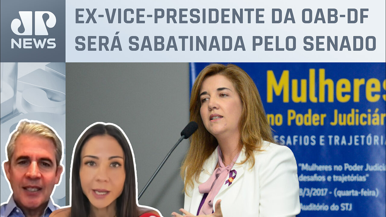 Lula indica advogada Daniela Teixeira para o STJ; Amanda Klein e d'Avila analisam