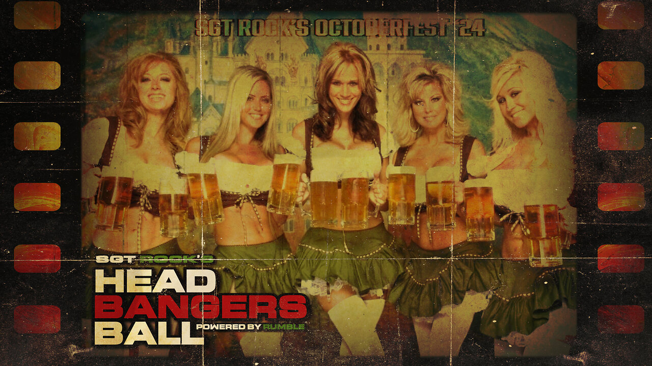 HEADBANGERS BALL - EP 71 – Rocktoberfest “O’Zapft is!...”