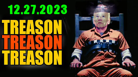 Treason Treason - Breaking News Dec 27 > RED ALERT WARNING