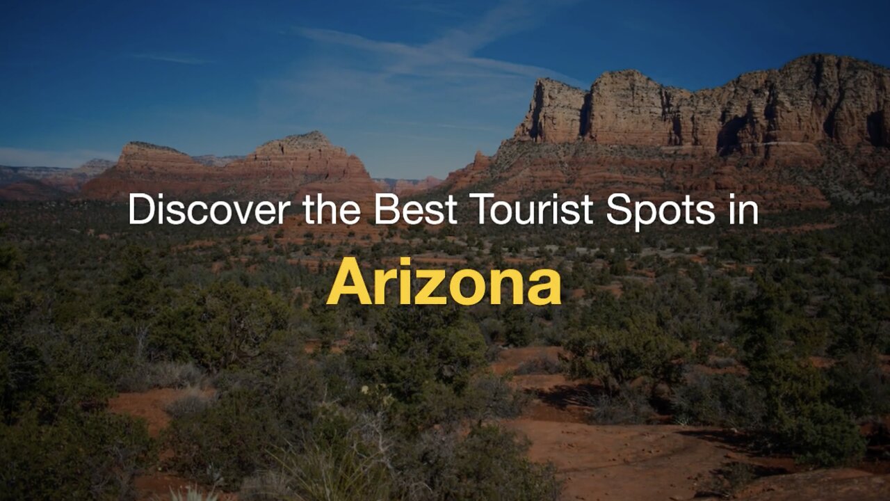 Discover the Best Tourist Spots in Arizona | stufftodo.us