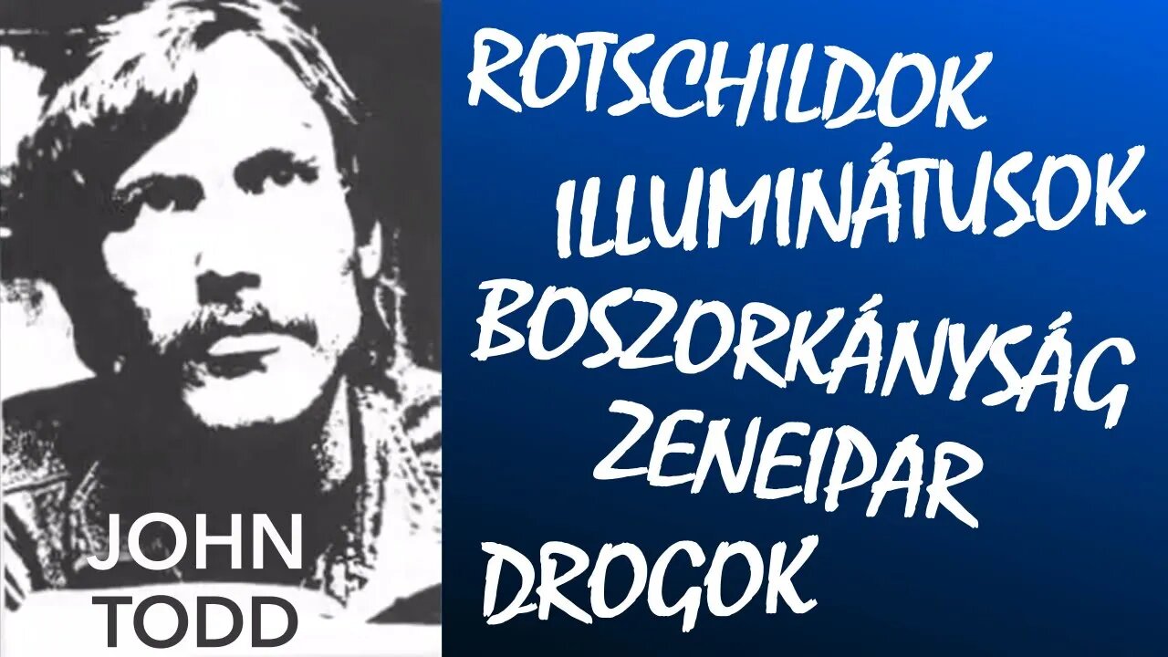 A magasrendű boszorkányság leleplezése: John Todd bizonyságtétele a 70-es évekből