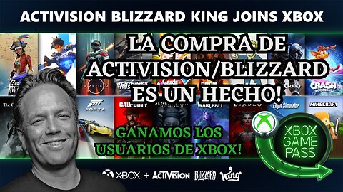 ¡GANAMOS! XBOX ADQUIERE ACTIVISION BLIZZARD