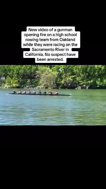 California is so broken that criminals are randomly shooting at the rowing team.