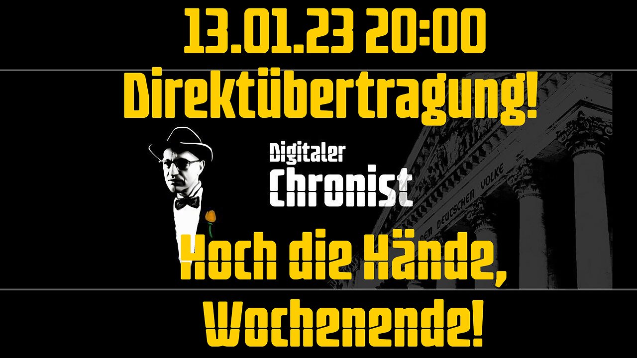 13.01.23 20:00 Direktübertragung! Hoch die Hände, Wochenende!