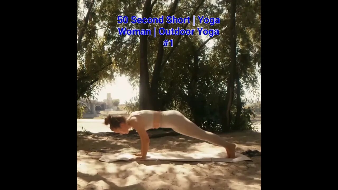 Yoga Woman | Outdoor Yoga #yoga #shorts #short #music #meditation #health #peace 50 Seconds #1