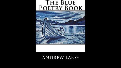 The Blue Poetry Book by Andrew Lang - Audiobook