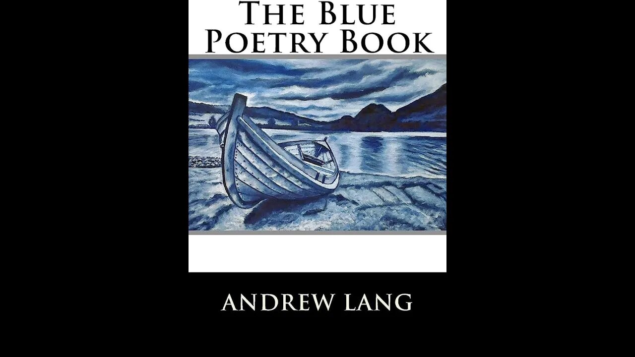 The Blue Poetry Book by Andrew Lang - Audiobook