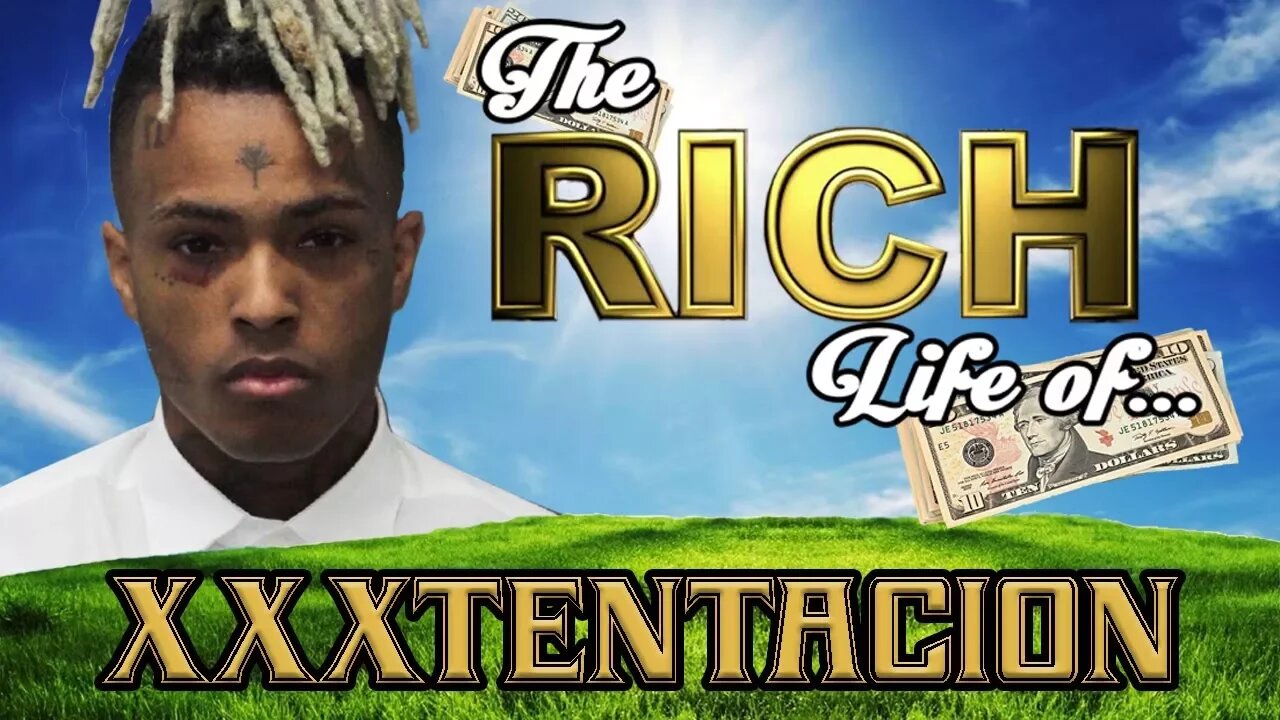 XXXTENTACION | THE RICH LIFE | FORBES 2018 Net Worth ( Cars, Bling, Tattoos )