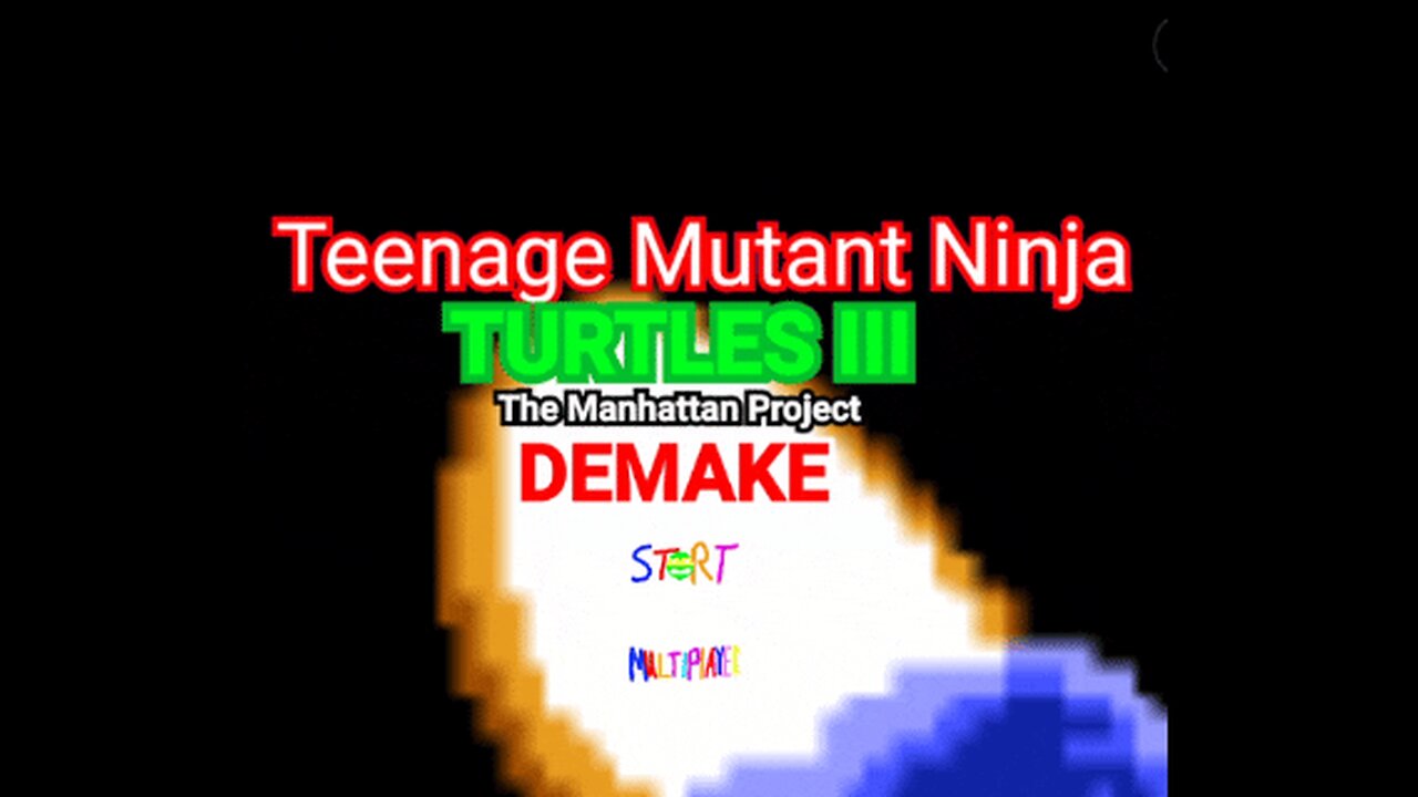 Teenage Mutant Ninja Turtles III Manhattan Project DEMAKE