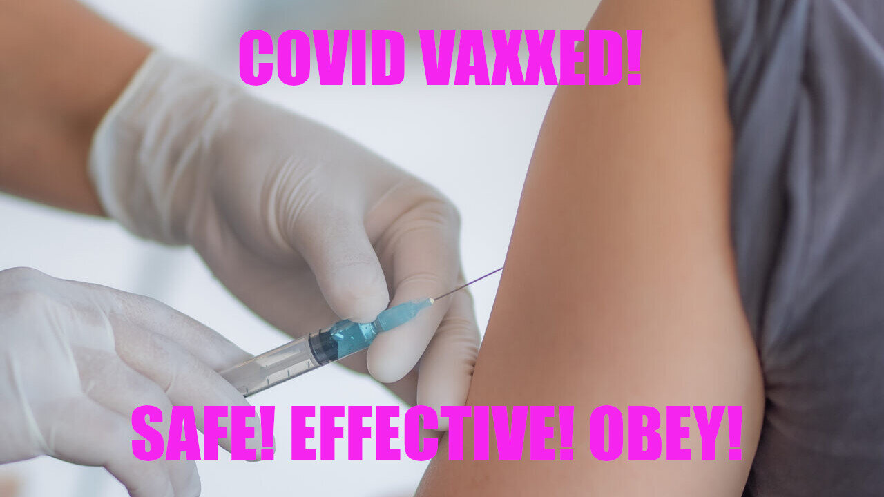 COVID Vaxxed