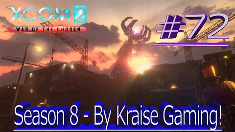 Ep72: Underground Rumble! XCOM 2 WOTC, Modded Season 8 (Covert Infiltration, RPG Overhall & More)
