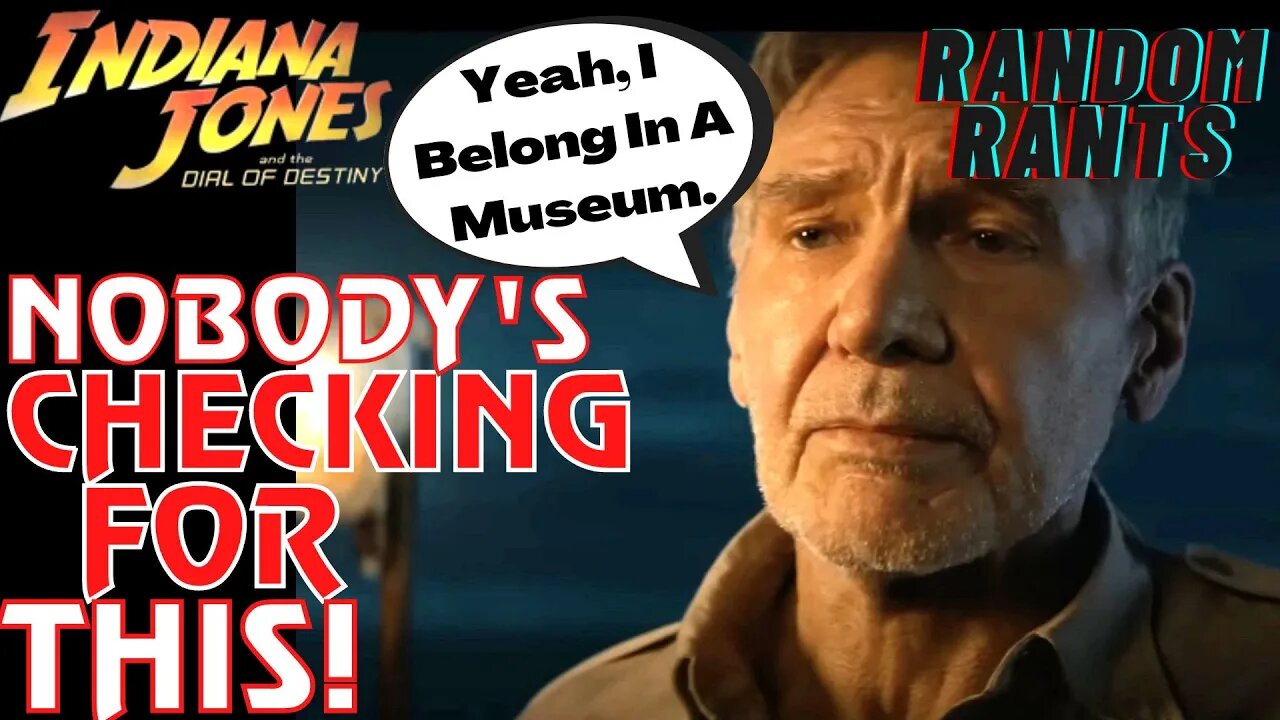 Random Rants: Another Disney FAILURE? Indiana Jones 5 Tracking FAR BEHIND Transformers & Guardians 3