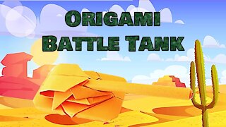 How to Make Origami Battle Tank (Designed by Easy Origami)