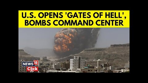 US News | US Says Airstrike Hit Houthi Command And Control Facility In Yemen | Houthi Rebels | N18G