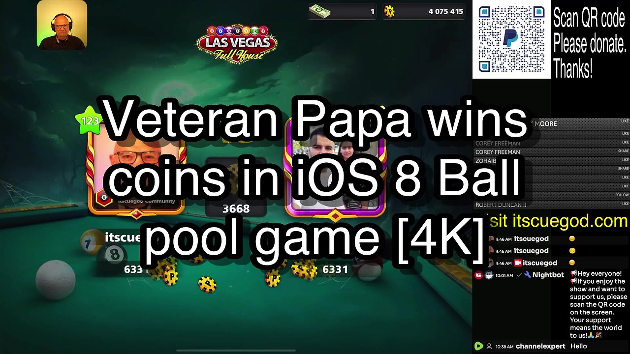 Veteran Papa wins coins in iOS 8 Ball pool game [4K] 🎱🎱🎱 8 Ball Pool 🎱🎱🎱[ReRun]