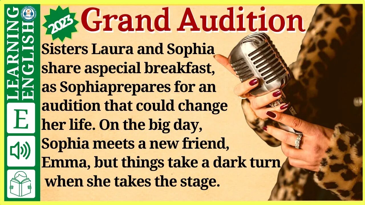 Learn English through Story 🔥 Level 1 – Grand Audition