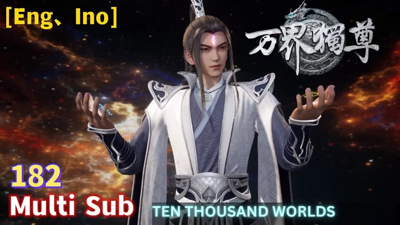 Ten Thousand Worlds S2 Ep.132 English Sub