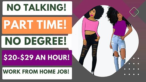 Non Phone Work From Home Job Part Time $20-$29 An Hour No Degree Online Job Hiring Now Remote Job