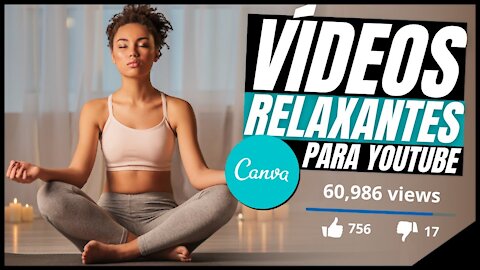 [3 PASSOS] Como Criar Vídeos de Músicas Relaxantes SEM APARECER