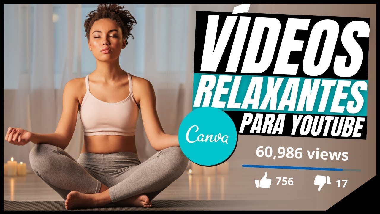 [3 PASSOS] Como Criar Vídeos de Músicas Relaxantes SEM APARECER