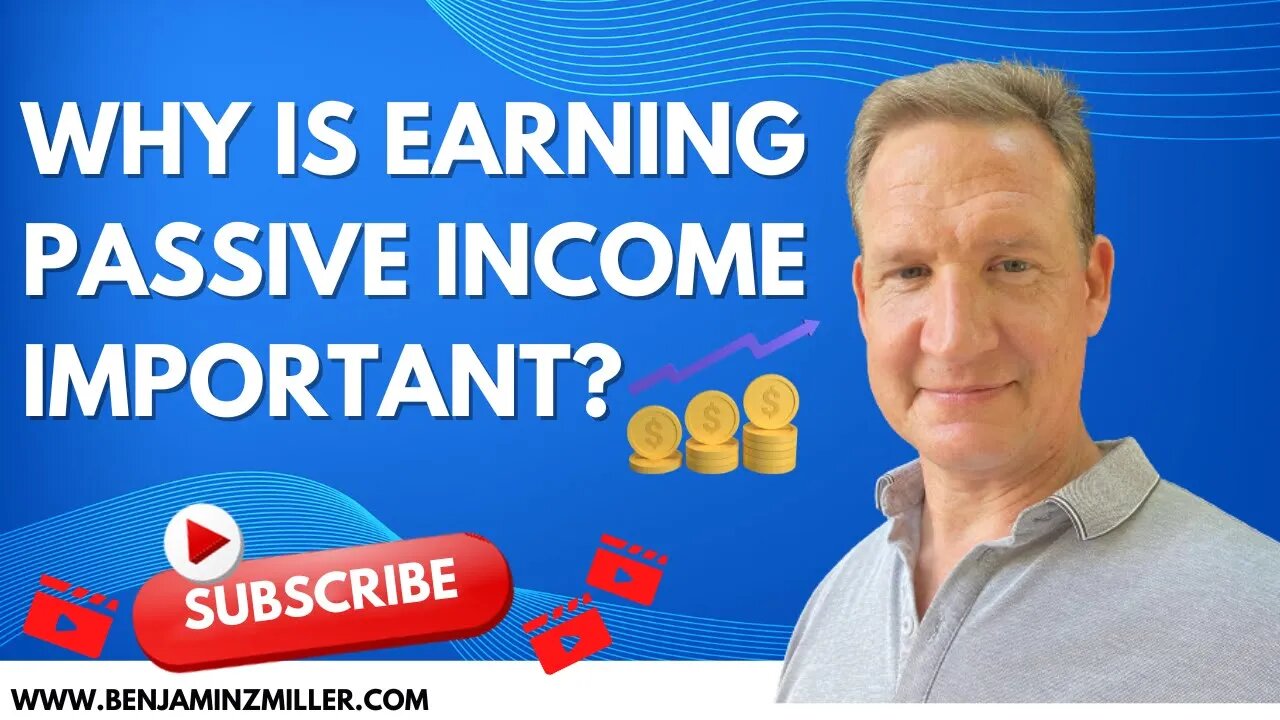 Why is earning passive income important?