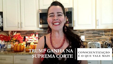 TRUMP GANHA NA SUPREMA CORTE - Conscientização no final do vídeo