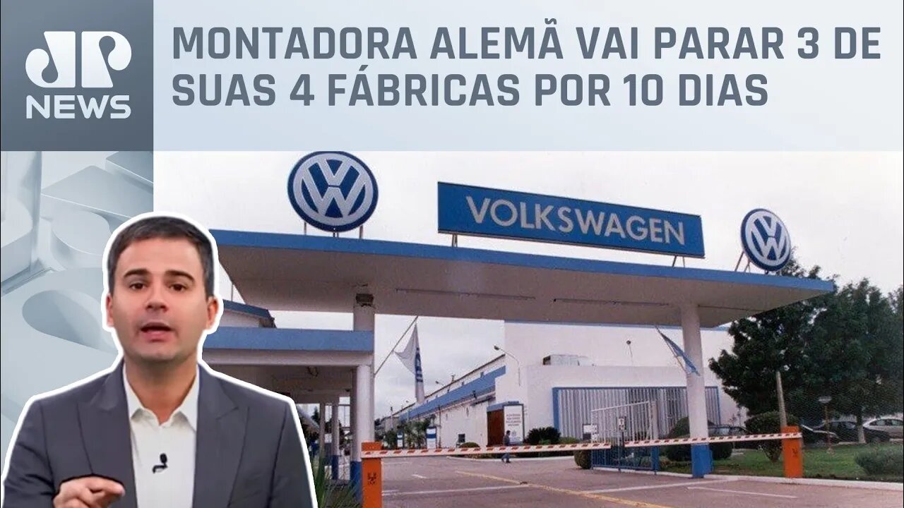 Bruno Meyer: Ford demite 11% na Europa e Volkswagen suspende produção em fábricas no Brasil