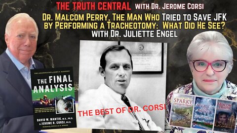 Dr. Malcom Perry, The Man Who Tried to Save JFK by Performing a Tracheotomy: What Did He See?