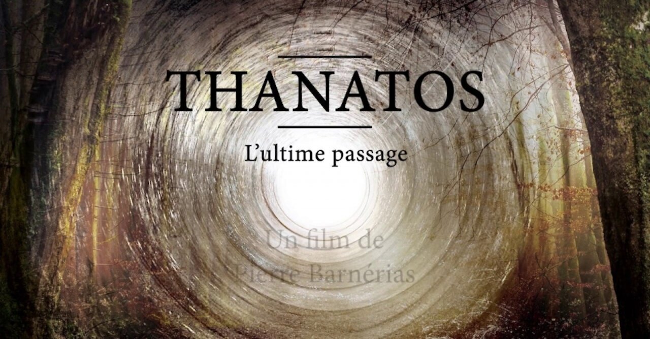 Thanatos, l'ultime passage !