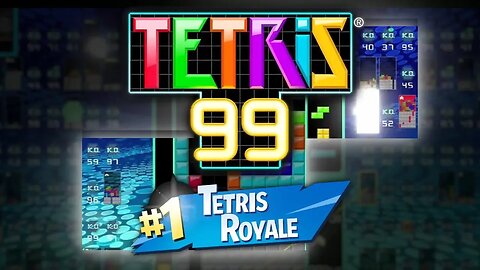 I AM THE TETRIS KING - Tetris 99 [Battle Royale] Gameplay and First Impressions