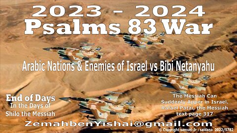 Psalms 83 War, Here and Now Bible Code By: #Shiloh_ZemahBenYishai