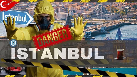 Top 10 Dangers in Istanbul! Essential Safety Tips and Apps!