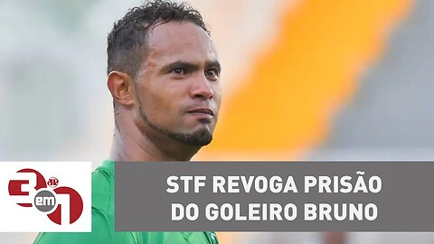 Primeira turma do STF revoga soltura do goleiro Bruno