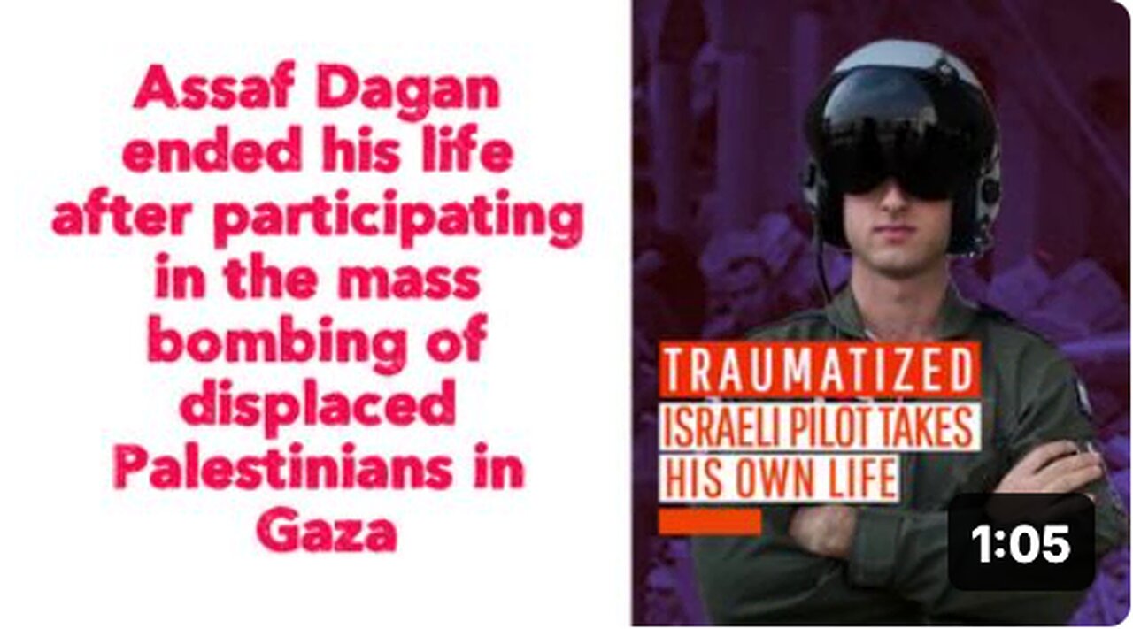 Assaf Dagan ended his life after participating in the mass bombing of displaced Palestinians in Gaza