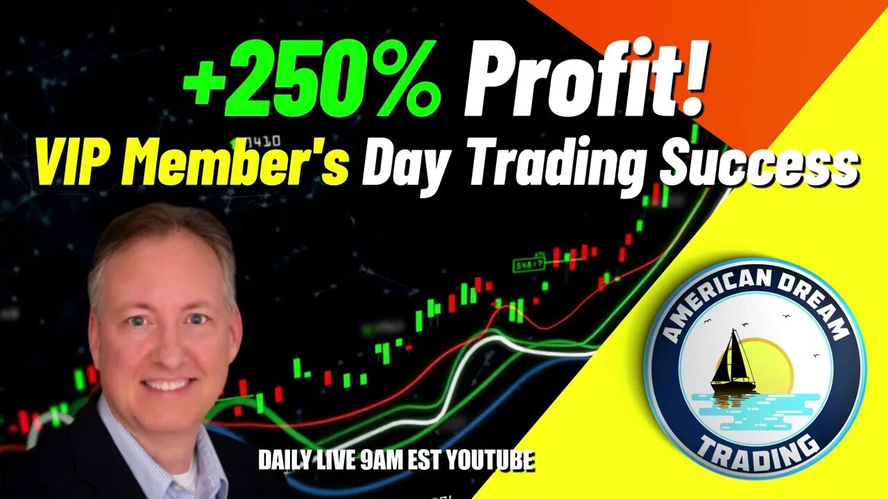 +250% Profit - VIP Member's Insane Day Trading Success