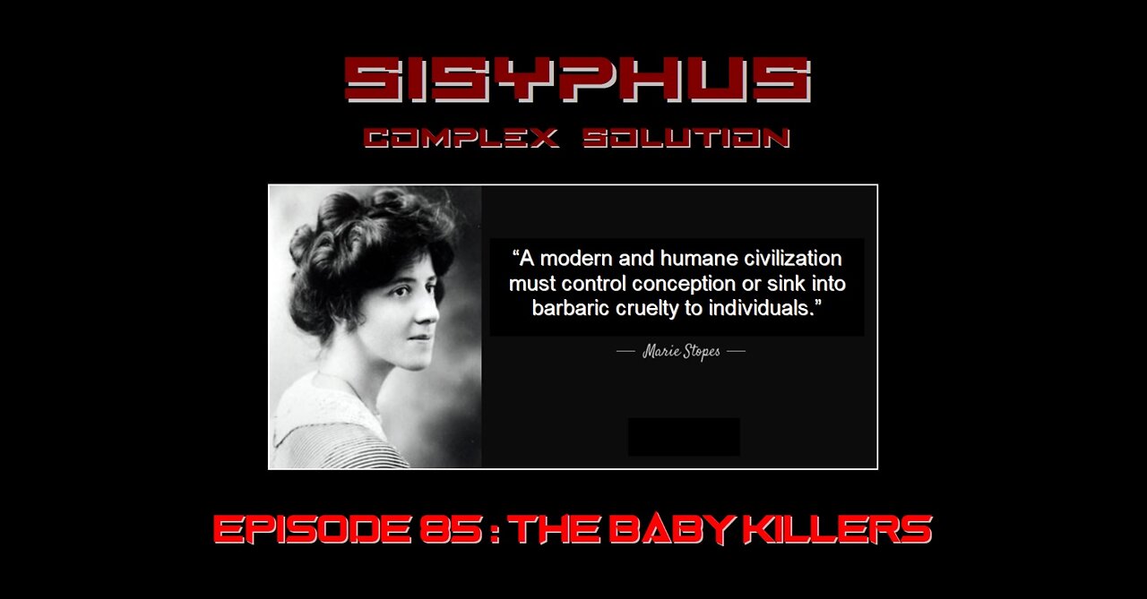 SCS EPISODE 85. THE BABY KILLERS