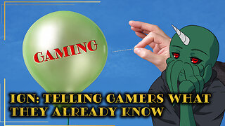 IGN: Telling Gamers What They Already Know