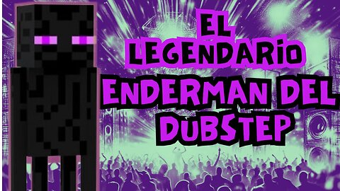 ENDERMAN del DUBSTEP 🎵😂