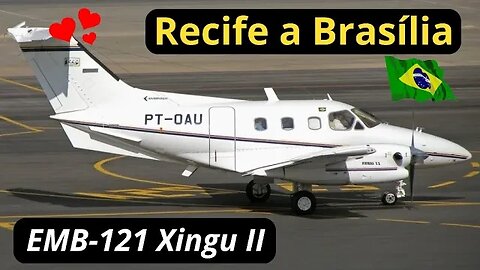 Voo de Recife Para Brasília de Copiloto em um EMB-121 Xingu II #avião #recife #brasilia