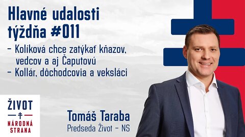 Taraba : Hlavné udalosti týždňa #011 - Kolíková chce zatýkať vedcov, Kollár, dôchodcovia, veksláci