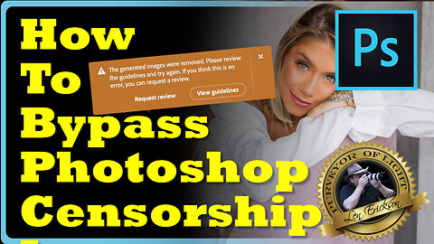 How To Bypass Generative Fill Censorship in Photoshop