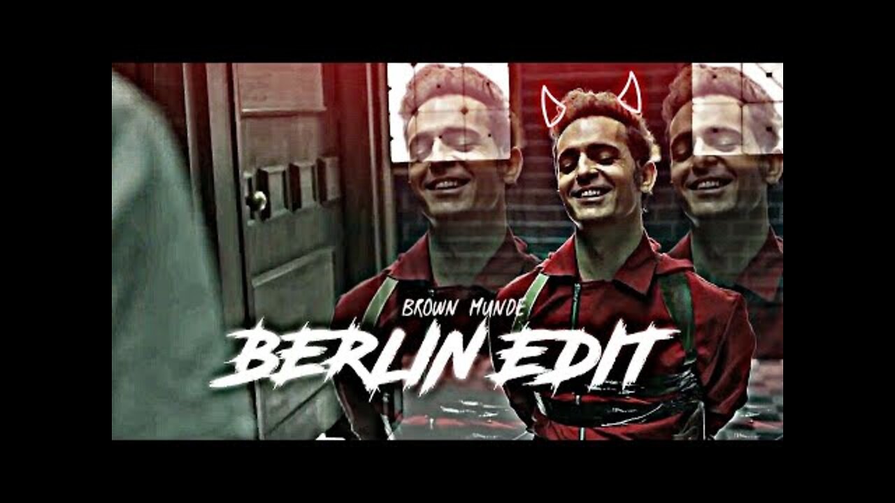 BERLIN EDIT | MONEY HEIST EDIT | LACASE DE PAPEL EDIT | BROWN MUNDE | HD | ATTITUDE STATUS