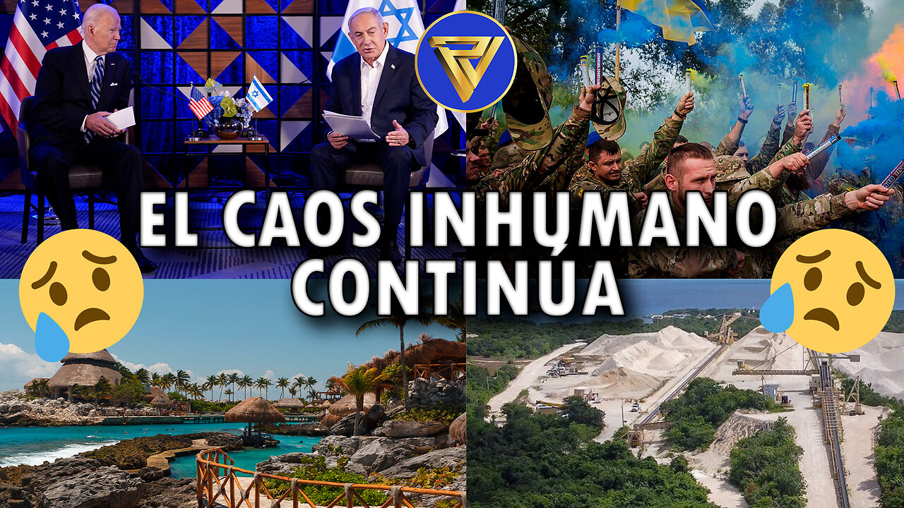 El Caos inhumano continúa / México defiende su ecosistema | | Proyecto Veracidad 🗺️