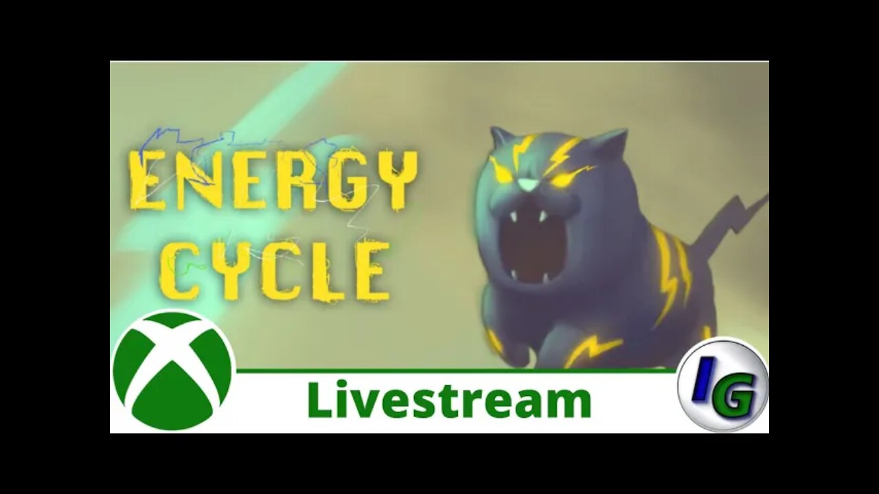 Energy Cycle Livestream on Xbox Series S/X Levels 5-28 Quick Walkthrough