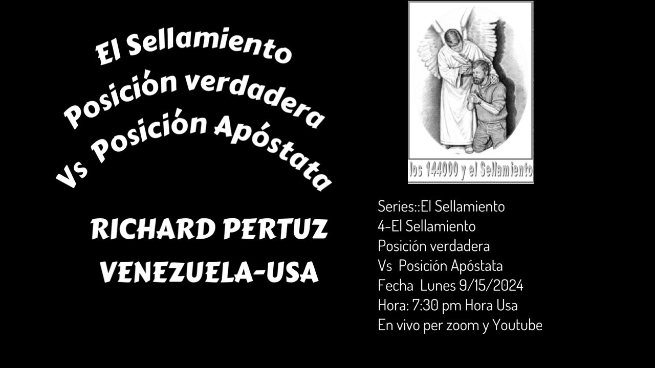 EL SELLAMIENTO POSICION VERDADERA VS POSICION APOSTATA RICHARD PERTUZ