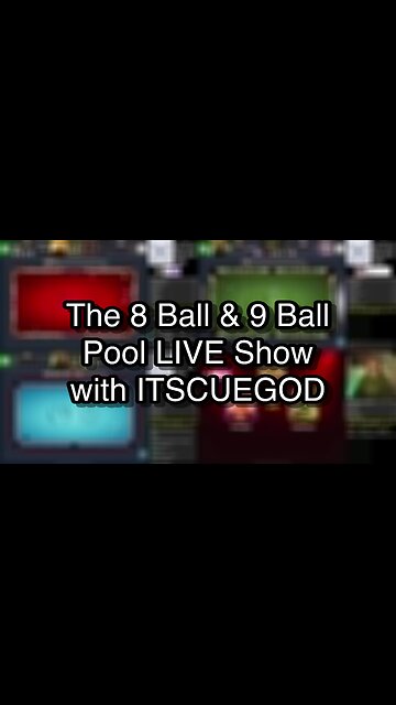 The 8 Ball & 9 Ball Pool LIVE Show with ITSCUEGOD
