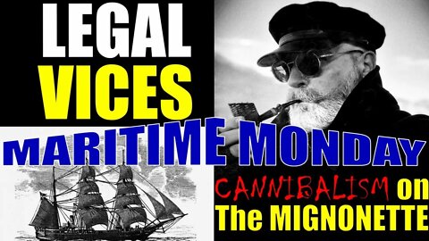 Maritime Monday: CANNIBALISM ON THE MIGNONETTE